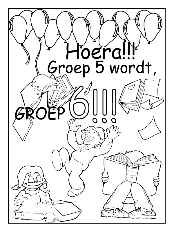 Ongebruikt Kleurplaat Wij gaan naar groep 6 - Kleurplaten.nl SC-01